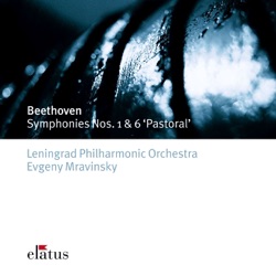 Evgeny Mravinsky & Leningrad Philharmonic Orchestra - Symphony No. 6 in F Major, Op. 68 "Pastoral": I. Allegro, ma non troppo
