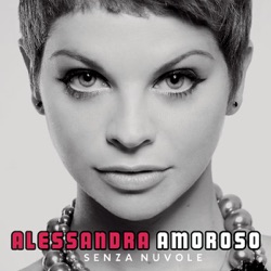 Alessandra Amoroso - Mi Sei Venuto a Cercare Tu