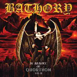 In Memory of Quorthon, Vol. III - Bathory