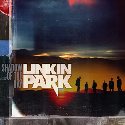 Shadow of the Day - Single - Linkin Park