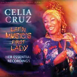 Latin Music's First Lady - Celia Cruz