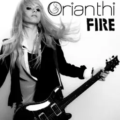 Fire - EP - Orianthi