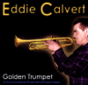 Golden Trumpet - Eddie Calvert
