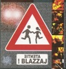Atenţie Blazzaj!