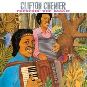 Clifton Chenier - I Want to Be Your Driver