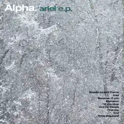 Ariel - Ep by Alpha album reviews, ratings, credits