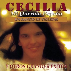 Cecilia - Un Ramito de Violetas