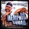 4 My Thug Niggaz (feat. Men-E-Faces) - Da Memphis Squad lyrics