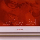 LeRoy Bell - Can You Live On Love