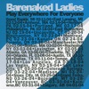 Barenaked Ladies - One Week