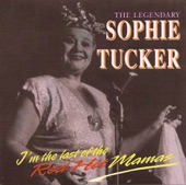 Sophie Tucker - Fifty Million Frenchmen Can't Be Wrong