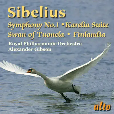 Sibelius: Symphony No. 1 - Karelia Suite - Swan of Tuonela - Finlandia - Royal Philharmonic Orchestra