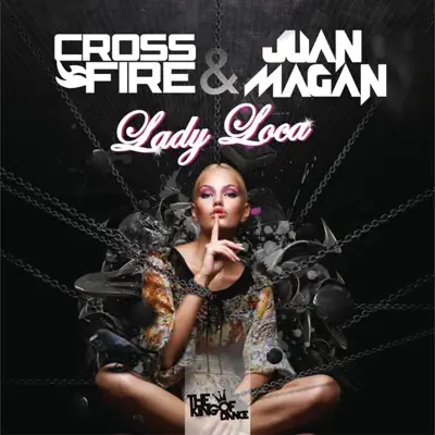 Lady Loca - Single - Crossfire