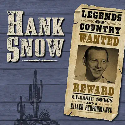 Legends Of Country (Remastered) - Hank Snow