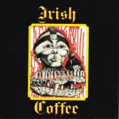 Irish Coffee - Can't Take It