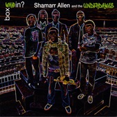 Shamarr Allen and the Underdawgs - Crazy