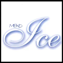 ICE by Meko album reviews, ratings, credits
