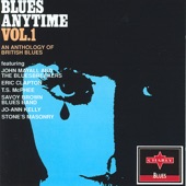 Blues Anytime, Vol. 1: An Anthology of British Blues artwork