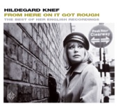 Hildegard Knef - From Here On It Got Rough - Von nun an ging's bergab