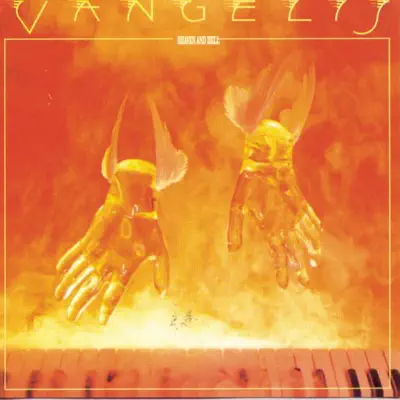 Heaven & Hell - Vangelis