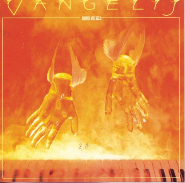 Heaven & Hell - Vangelis