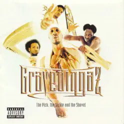 The Pick, the Sickle and the Shovel - Gravediggaz