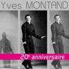 Montand (20ème anniversaire)
