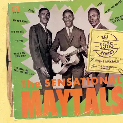 The Sensational Maytals - The Maytals The Sensational Maytals - The Maytals