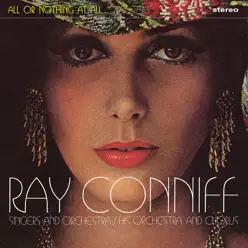 All or Nothing At All - Ray Conniff