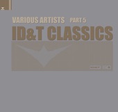 Id&t Classics, Pt. 5