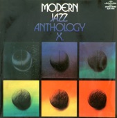 Modern Jazz Anthology X.