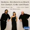 Stream & download Brahms, Beethoven & Bruch for Clarinet, Cello & Piano