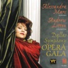Alessandra Marc: Arias - Opera Gala