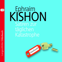 Ephraim Kishon - Satiren zur täglichen Katastrophe artwork