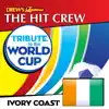 Stream & download Tribute to the World Cup: Ivory Coast