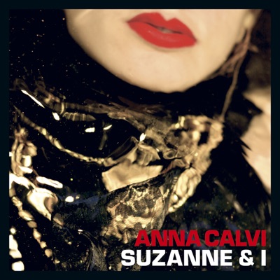 Suzanne And I - Single - Anna Calvi