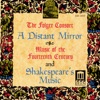 A Distant Mirror: Chamber Music of the 14th Century