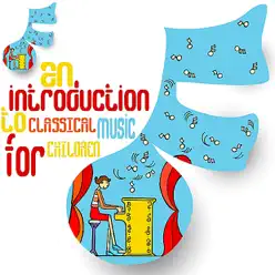 An Introduction to Classical Music for Children - Mitch Miller An Introduction to Classical Music for Children - Mitch Miller