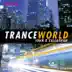 Trance World, Vol. 4 (Mixed and Compiled By John O'Callaghan) album cover