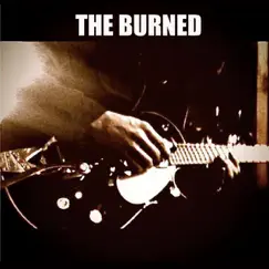 The Burned by The Burned album reviews, ratings, credits