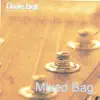Mixed Bag album lyrics, reviews, download