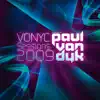 Vonyc Sessions 2009 Presented By Paul Van Dyk album lyrics, reviews, download