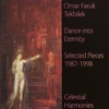 Dance into Eternity: Selected Pieces 1987-1998