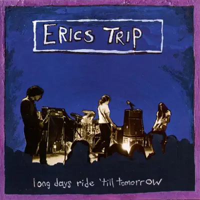 Long Days Ride 'till Tomorrow - Erics Trip