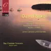David Baker At Bay Chamber Concerts album lyrics, reviews, download