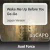 Stream & download Wake Me Up Before You Go-Go (Japan Version) - Single