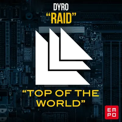 Raid / Top of the World - Single - Dyro