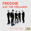 Freddie & The Dreamers - I'm Telling You Now