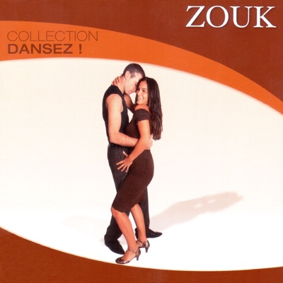 Collection Dansez : Zouk - Malaka