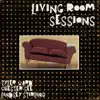 Living Room Sessions - Single album lyrics, reviews, download